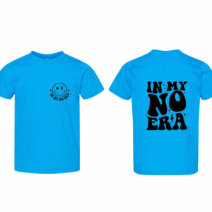 In My No Era Toddler Unisex Tee