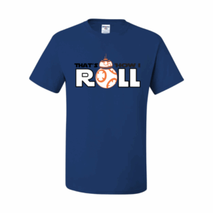 That's How I Roll Unisex Tee