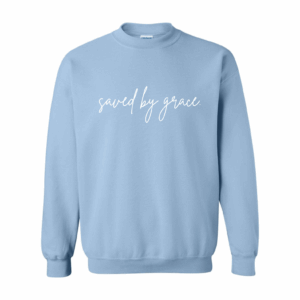 Saved by Grace Unisex Crewneck